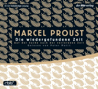 Marcel Proust: Auf der Suche nach der verlorenen Zeit 7