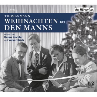 Thomas Mann: Weihnachten bei den Manns