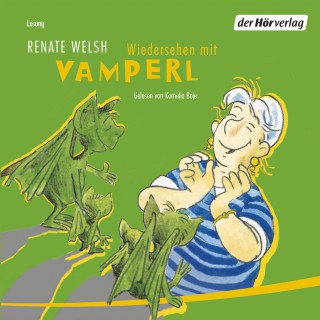 Renate Welsh: Wiedersehen mit Vamperl