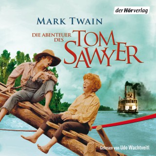 Mark Twain: Die Abenteuer des Tom Sawyer