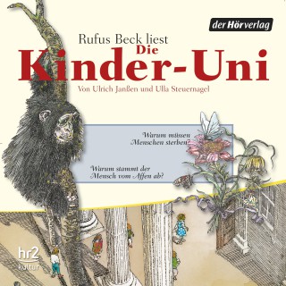 Ulrich Janßen, Ulla Steuernagel: Die Kinder-Uni Bd 1 - 3. Forscher erklären die Rätsel der Welt