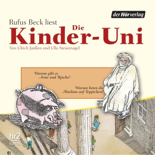 Ulrich Janßen, Ulla Steuernagel: Die Kinder-Uni Bd 1 - 4. Forscher erklären die Rätsel der Welt