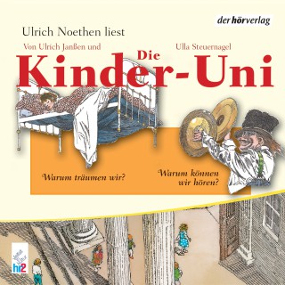 Ulrich Janßen, Ulla Steuernagel: Die Kinder-Uni Bd 2 - 3. Forscher erklären die Rätsel der Welt