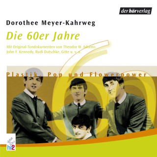 Dorothee Meyer-Kahrweg: Die 60er Jahre