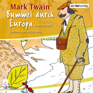 Mark Twain: Bummel durch Europa