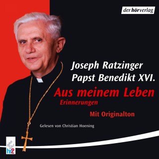 Joseph Ratzinger: Aus meinem Leben