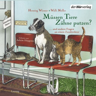 Henning Wiesner, Walli Müller: Müssen Tiere Zähne putzen