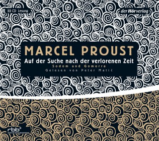 Marcel Proust: Auf der Suche nach der verlorenen Zeit 4