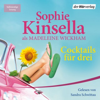 Sophie Kinsella: Cocktails für drei