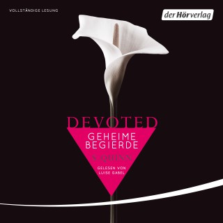 S. Quinn: Devoted. Geheime Begierde