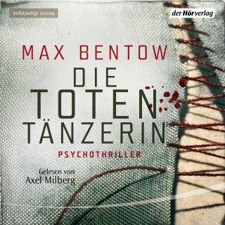 Max Bentow: Die Totentänzerin