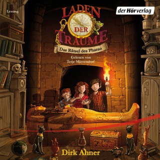 Dirk Ahner: Laden der Träume - Das Rätsel des Pharao