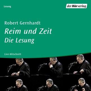 Robert Gernhardt: Reim und Zeit