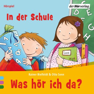 Rainer Bielfeldt, Otto Senn: Was hör ich da? In der Schule