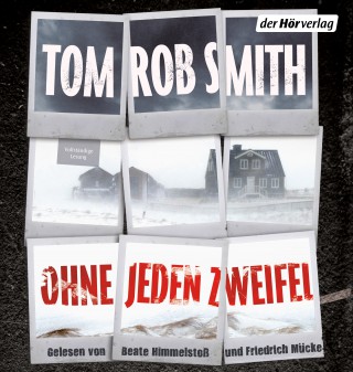 Tom Rob Smith: Ohne jeden Zweifel