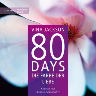 Vina Jackson: 80 Days - Die Farbe der Liebe