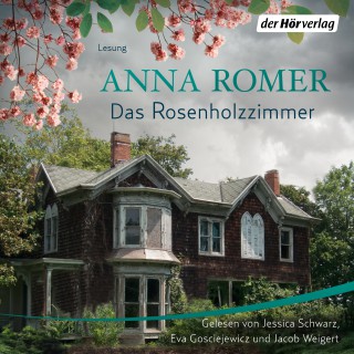 Anna Romer: Das Rosenholzzimmer