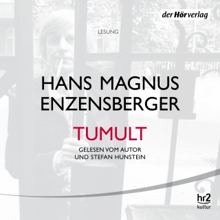 Hans Magnus Enzensberger: Tumult