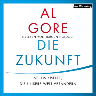 Al Gore: Die Zukunft