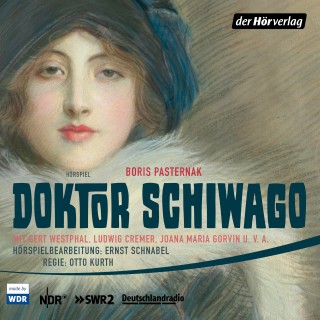 Boris Leonidowitsch Pasternak: Doktor Schiwago