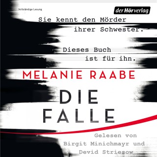 Melanie Raabe: Die Falle