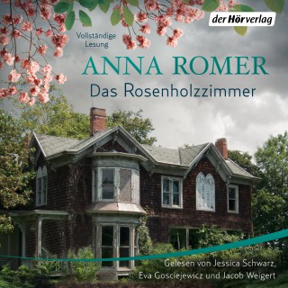 Anna Romer: Das Rosenholzzimmer