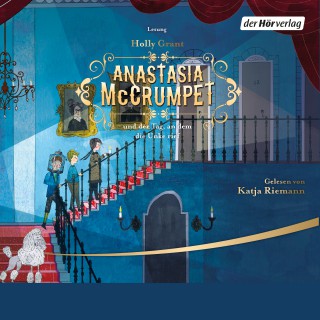 Holly Grant: Anastasia McCrumpet und der Tag, an dem die Unke rief