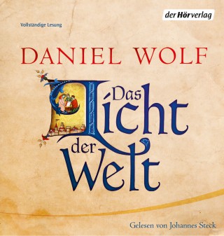 Daniel Wolf: Das Licht der Welt