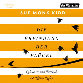 Sue Monk Kidd: Die Erfindung der Flügel