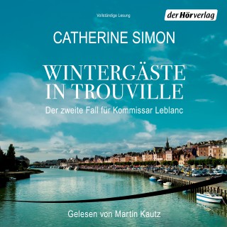 Catherine Simon: Wintergäste in Trouville