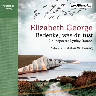 Elizabeth George: Bedenke, was du tust