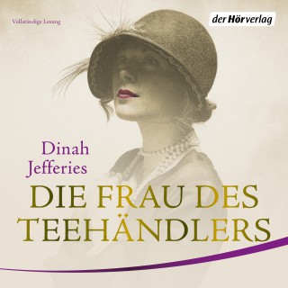 Dinah Jefferies: Die Frau des Teehändlers