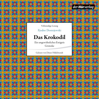 Fjodor M. Dostojewski: Das Krokodil