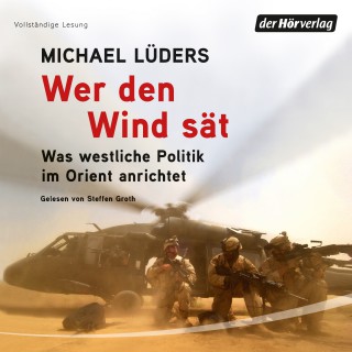 Michael Lüders: Wer den Wind sät