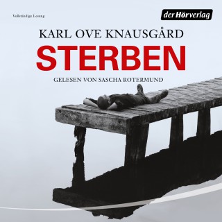 Karl Ove Knausgård: Sterben