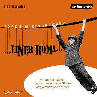 Joachim Ringelnatz: ...liner Roma...