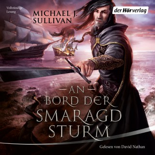 Michael J. Sullivan: An Bord der Smaragdsturm