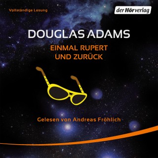 Douglas Adams: Einmal Rupert und zurück