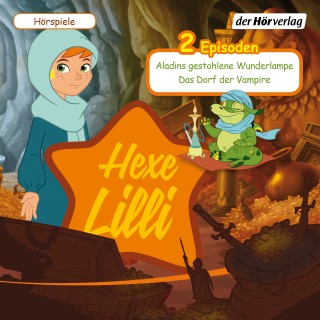 Hexe Lilli: Aladins gestohlene Wunderlampe & Das Dorf der Vampire