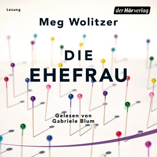 Meg Wolitzer: Die Ehefrau