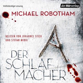 Michael Robotham: Der Schlafmacher