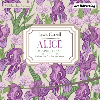 Lewis Carroll: Alice im Spiegelland