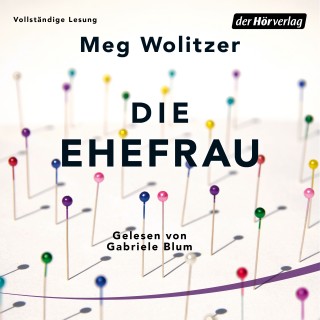 Meg Wolitzer: Die Ehefrau