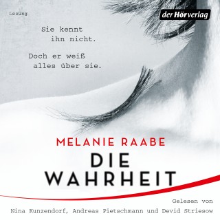 Melanie Raabe: DIE WAHRHEIT