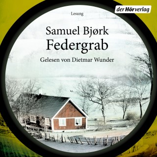 Samuel Bjørk: Federgrab