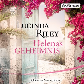 Lucinda Riley: Helenas Geheimnis