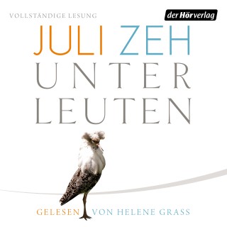 Juli Zeh: Unterleuten