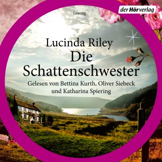 Lucinda Riley: Die Schattenschwester