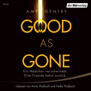 Amy Gentry: Good as Gone