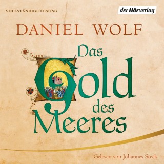 Daniel Wolf: Das Gold des Meeres